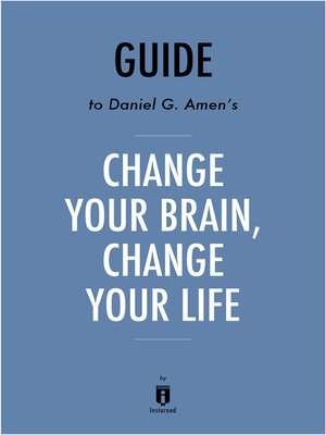 cover image of Summary of Change Your Brain, Change Your Life